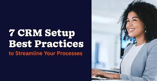 CRM Setup Practices