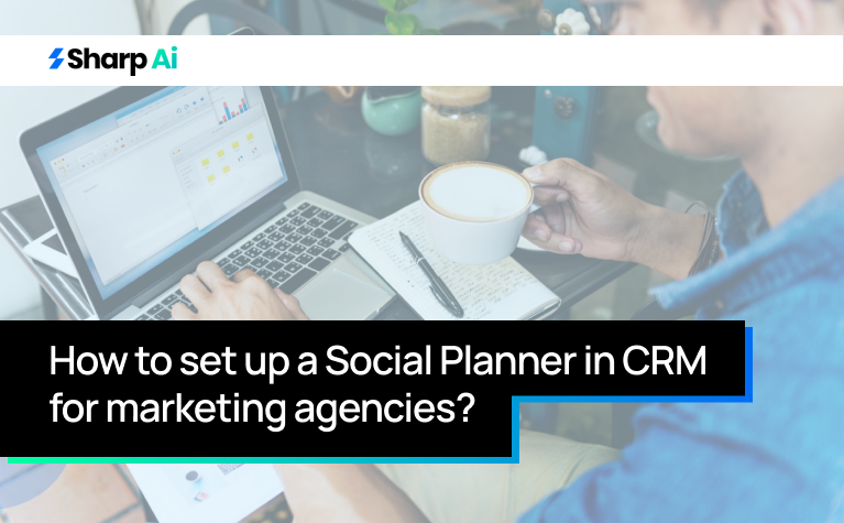 CRM for Marketing Agencies