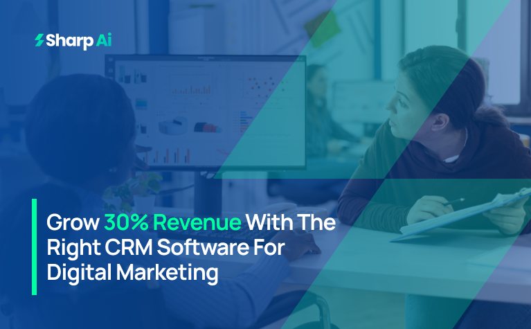 CRM Software for Digital Marketing